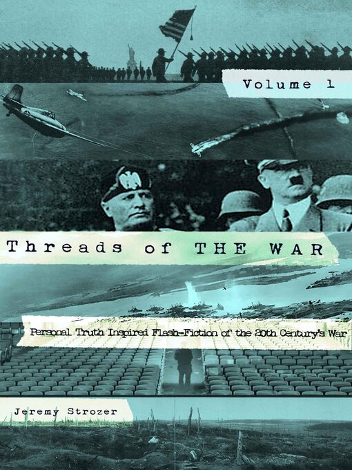 Title details for Threads of the War, Volume I by Jeremy Strozer - Available